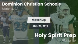Matchup: Dominion Christian vs. Holy Spirit Prep  2019