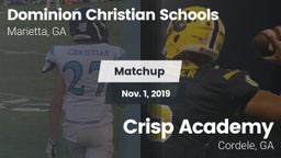 Matchup: Dominion Christian vs. Crisp Academy  2019
