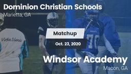 Matchup: Dominion Christian vs. Windsor Academy  2020
