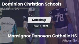 Matchup: Dominion Christian vs. Monsignor Donovan Catholic HS 2020