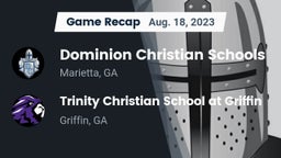 Recap: Dominion Christian Schools vs. Trinity Christian School at Griffin 2023