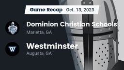 Recap: Dominion Christian Schools vs. Westminster  2023