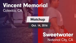 Matchup: Vincent Memorial vs. Sweetwater  2016