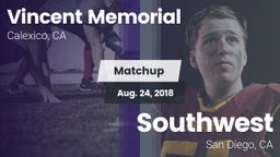 Matchup: Vincent Memorial vs. Southwest  2018
