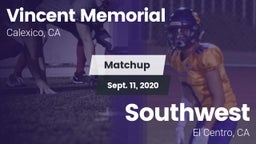 Matchup: Vincent Memorial vs. Southwest  2020