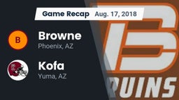 Recap: Browne  vs. Kofa  2018