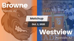Matchup: Browne  vs. Westview  2020