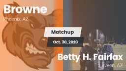 Matchup: Browne  vs. Betty H. Fairfax 2020