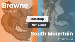 Matchup: Browne  vs. South Mountain  2020