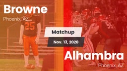 Matchup: Browne  vs. Alhambra  2020
