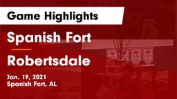 Spanish Fort  vs Robertsdale  Game Highlights - Jan. 19, 2021