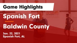 Spanish Fort  vs Baldwin County  Game Highlights - Jan. 22, 2021
