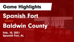 Spanish Fort  vs Baldwin County  Game Highlights - Feb. 10, 2021