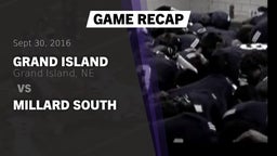 Recap: Grand Island  vs. Millard South 2016