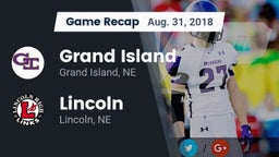 Recap: Grand Island  vs. Lincoln  2018