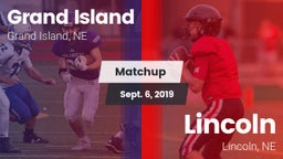 Matchup: Grand Island High vs. Lincoln  2019