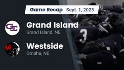 Recap: Grand Island  vs. Westside  2023