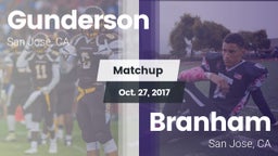 Matchup: Gunderson High vs. Branham  2017