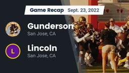 Recap: Gunderson  vs. Lincoln  2022