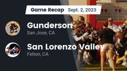 Recap: Gunderson  vs. San Lorenzo Valley  2023