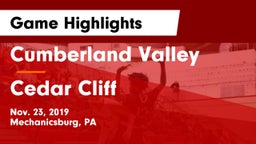 Cumberland Valley  vs Cedar Cliff  Game Highlights - Nov. 23, 2019