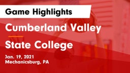 Cumberland Valley  vs State College  Game Highlights - Jan. 19, 2021