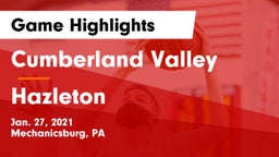 Cumberland Valley  vs Hazleton  Game Highlights - Jan. 27, 2021