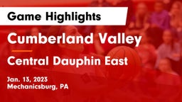 Cumberland Valley  vs Central Dauphin East  Game Highlights - Jan. 13, 2023
