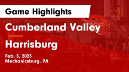 Cumberland Valley  vs Harrisburg  Game Highlights - Feb. 3, 2023