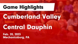 Cumberland Valley  vs Central Dauphin  Game Highlights - Feb. 20, 2023