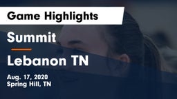 Summit  vs Lebanon TN Game Highlights - Aug. 17, 2020