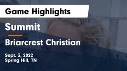 Summit  vs Briarcrest Christian  Game Highlights - Sept. 3, 2022