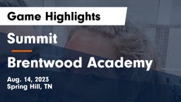 Summit  vs Brentwood Academy  Game Highlights - Aug. 14, 2023