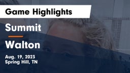 Summit  vs Walton  Game Highlights - Aug. 19, 2023