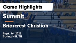 Summit  vs Briarcrest Christian  Game Highlights - Sept. 16, 2023