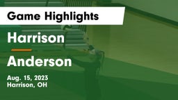 Harrison  vs Anderson  Game Highlights - Aug. 15, 2023