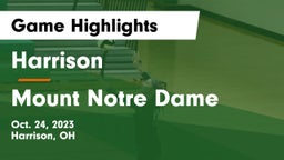 Harrison  vs Mount Notre Dame  Game Highlights - Oct. 24, 2023