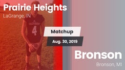 Matchup: Prairie Heights vs. Bronson  2019
