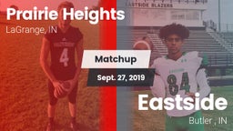 Matchup: Prairie Heights vs. Eastside  2019