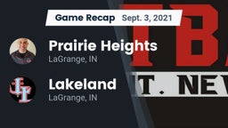 Recap: Prairie Heights  vs. Lakeland  2021