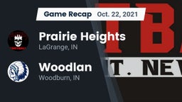 Recap: Prairie Heights  vs. Woodlan  2021