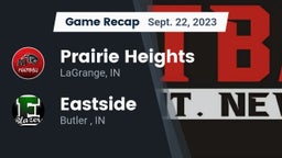 Recap: Prairie Heights  vs. Eastside  2023