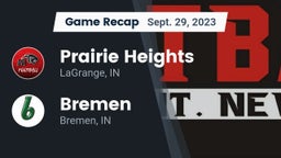 Recap: Prairie Heights  vs. Bremen  2023