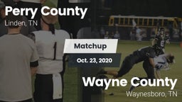 Matchup: Perry County High vs. Wayne County  2020