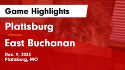 Plattsburg  vs East Buchanan  Game Highlights - Dec. 9, 2023