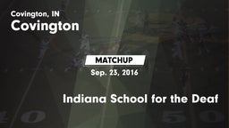 Matchup: Covington vs. Indiana School for the Deaf 2016