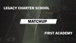 Matchup: Legacy Charter vs. First Academy  2016