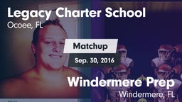 Matchup: Legacy Charter vs. Windermere Prep  2016