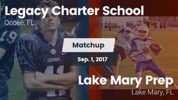 Matchup: Legacy Charter vs. Lake Mary Prep  2017