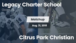 Matchup: Legacy Charter vs. Citrus Park Christian 2018